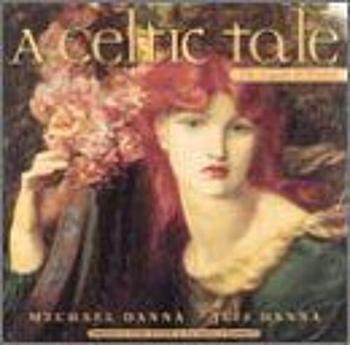 A Celtic Tale: The Legend Of Deirdre