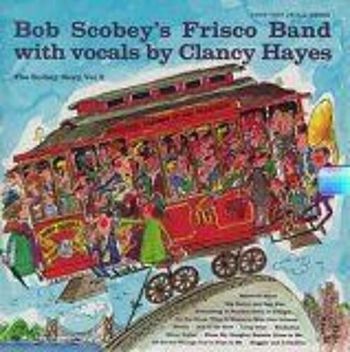 Bob Scobey's Frisco Band, Vol. 2