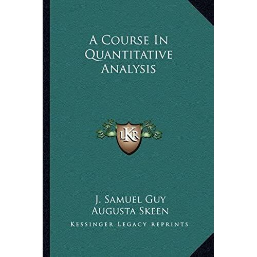 A Course In Quantitative Analysis