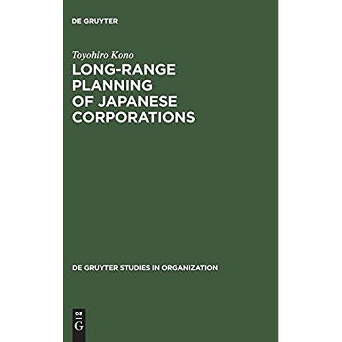 Long-Range Planning Of Japanese Corporations