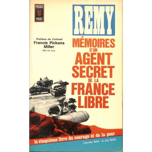 Mémoire D'un Agent Secret De La France Libre - (Janvier 1944 - 6 Juin 1944)