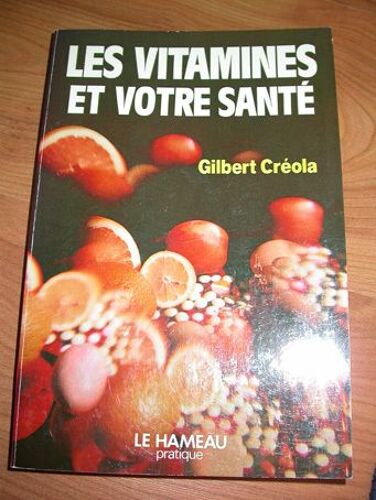 Les Vitamines Et Votre Santé