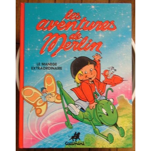 Les Aventures De Merlin - Le Manège Extraordinaire