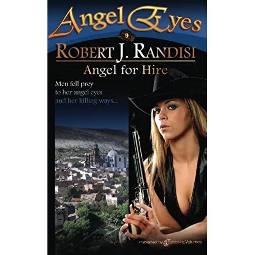 Angel For Hire: Volume 9 (Angel Eyes)