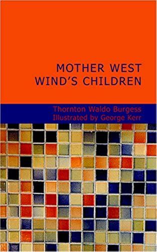 Mother West Wind's Children