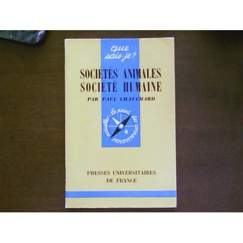 Societes Animales - Societe Humaine