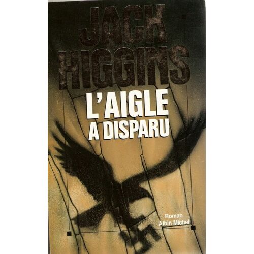 L'aigle A Disparu