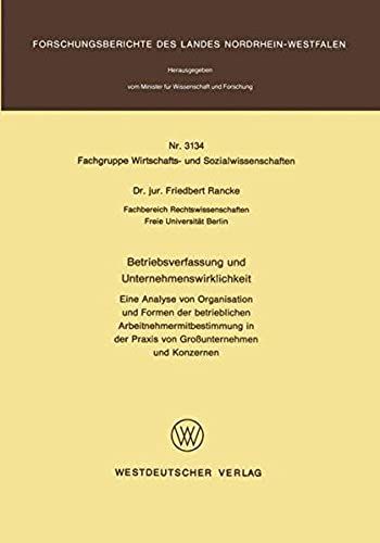 Betriebsverfassung Und Unternehmenswirklichkeit