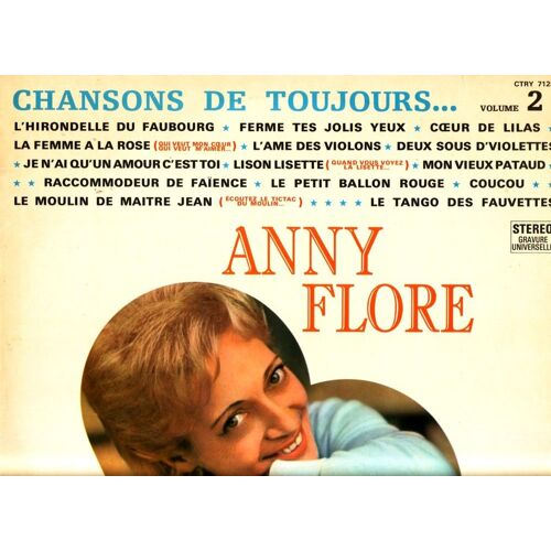 Chansons De Toujours Volume 2 - L'hirondelle Du Faubourg, Ferme Tes Jolis Yeux, Coeur De Lilas, La Femme À La Rose, L'ame Des Violons, Mon Vieux Pataud...