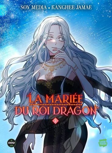 Mariée Du Roi Dragon (La) - Tome 2