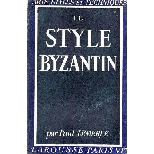 Le Style Byzantin