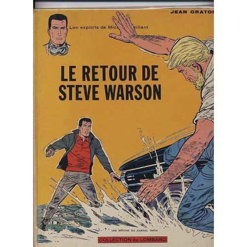 Michel Vaillant - Le Retour De Steve Warson