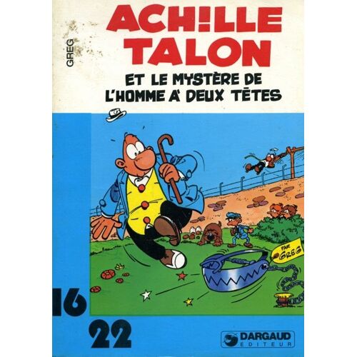 Achille Talon Et Le Mystère De L'homme À Deux Têtes