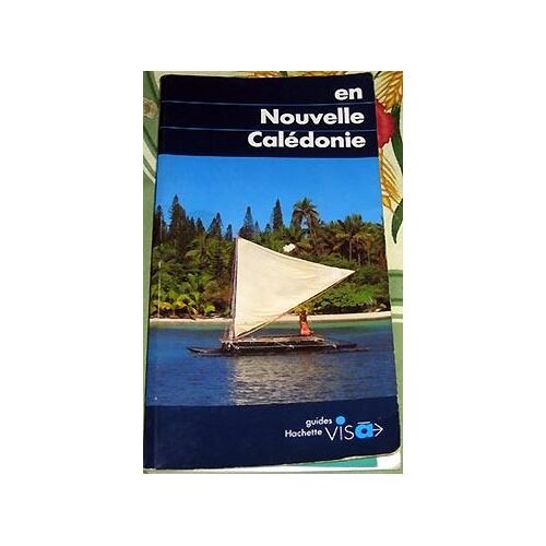 En Nouvelle-Calédonie