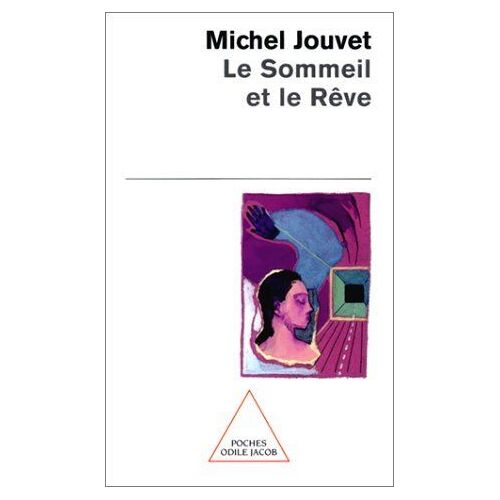 Le Sommeil Et Le Rêve
