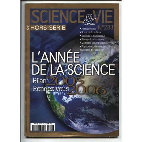 Science Et Vie Hors-Série  N° 233 : L'année De La Science