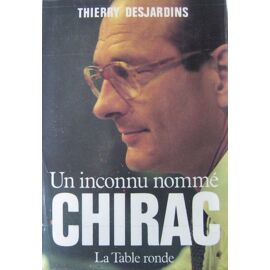 Un Inconnu Nommé Chirac