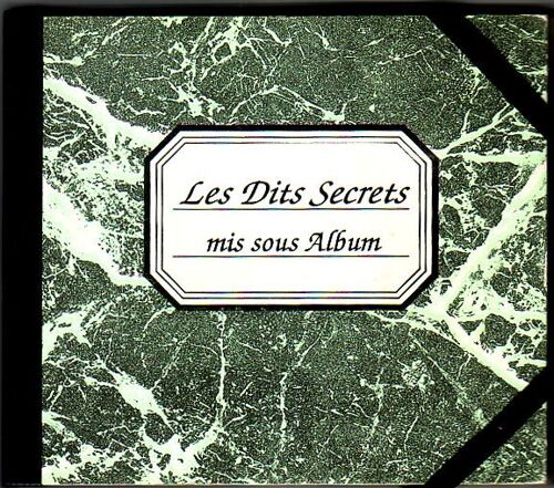 Les Dits Secrets Mis Sous Album / L'espoir D'un Regard