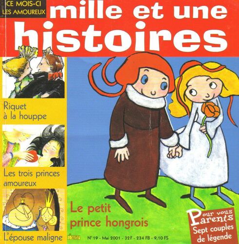 Mille Et Une Histoires N°19 - Les Amoureux - Le Petit Prince Hongrois