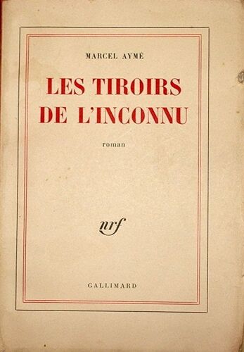 Les Tiroirs De L'inconnu)