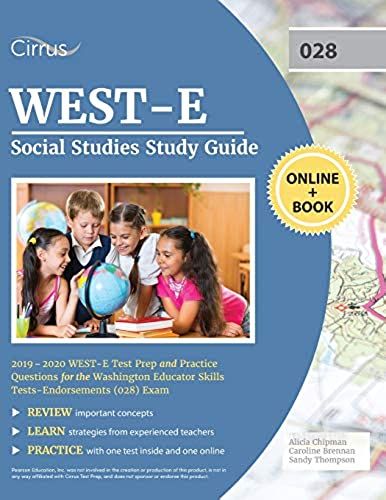 West-E Social Studies Study Guide 2019-2020