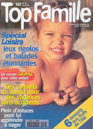 Top Famille  N° 34 : Spécial Loisirs : Jeux Rigolos Et Balades Étonnantes