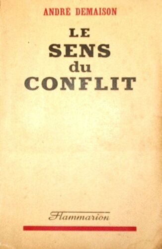 Le Sens Du Conflit.