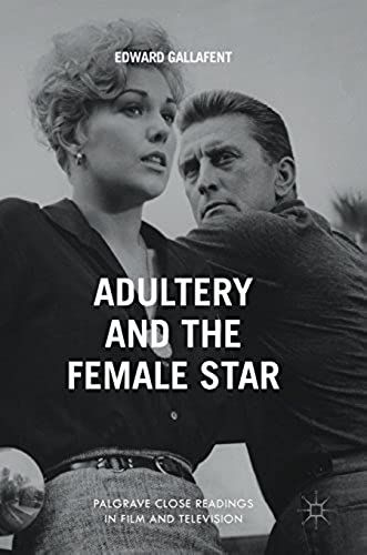 Adultery And The Female Star