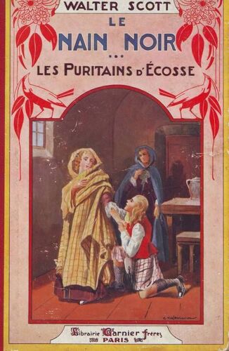 Nain Noir (Le). Les Puritains D'ecosse. Traduction Defauconpret. Ill De Charles Ducomet