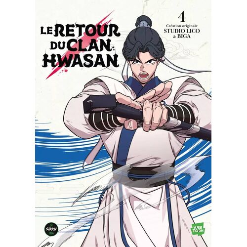 Retour Du Clan Hwasan (Le) - Tome 4