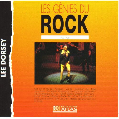 Les Génies Du Rock : Lee Dorsey