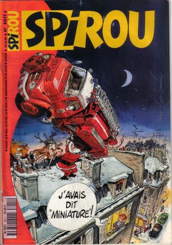 Spirou Du 27/12/1995  N° 3011 : J'avais Dit "Miniature" !