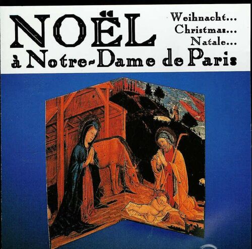 Noel A Notre Dame De Paris-Chantsde Noel  Traditionels-