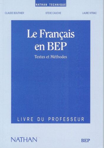Francais Bep.Cahier Du Professeur 1994