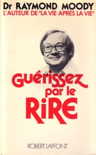Guérissez Par Le Rire