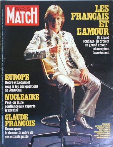 Paris Match  N° 1563 : Claude François (Couverture), Marilyn Monroe, Raquel Wetch, Roger Hanin, Lauren Bacall,