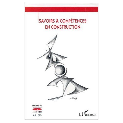 Savoirs Et Competences En Construction