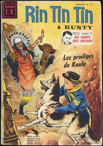 Rin Tin Tin & Rusty  N° 113 : Les Prodiges De Kaula (+ Des Agents Très Spéciaux)