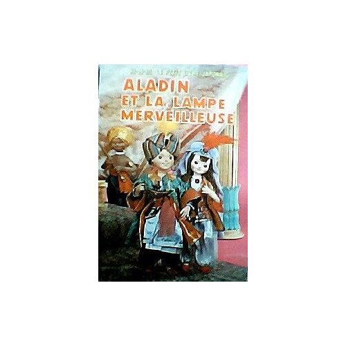 Aladin Et La Lampe Merveilleuse