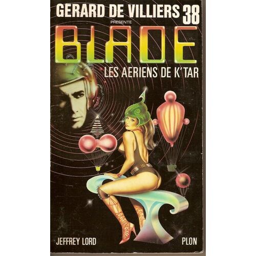 Blade N°38 Les Aeriens De K'tar