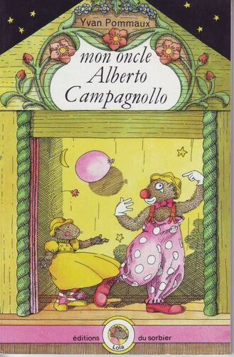 Mon Oncle Alberto Campagnollo