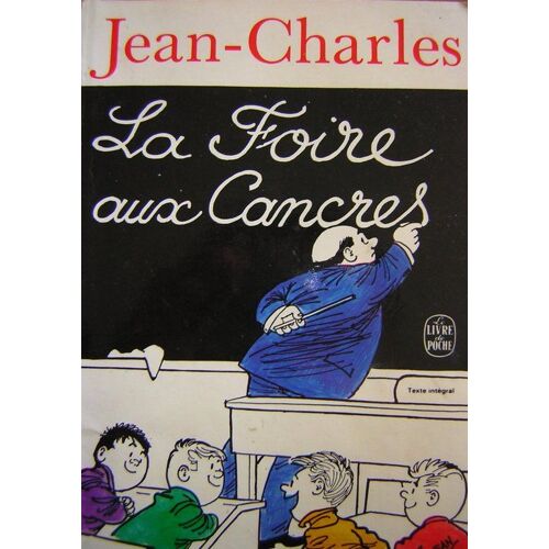 La Foire Aux Cancres