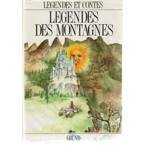 Légendes Des Montagnes