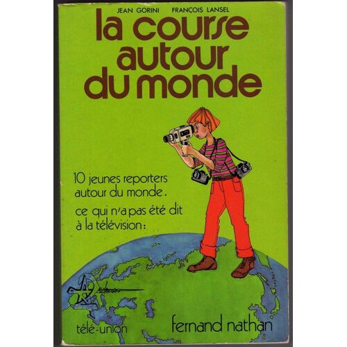 La Course Autour Du Monde