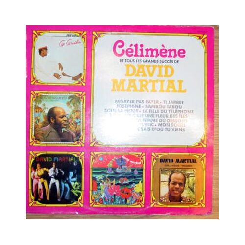 Celimene Et Tous Les Grands Succes De David Martial