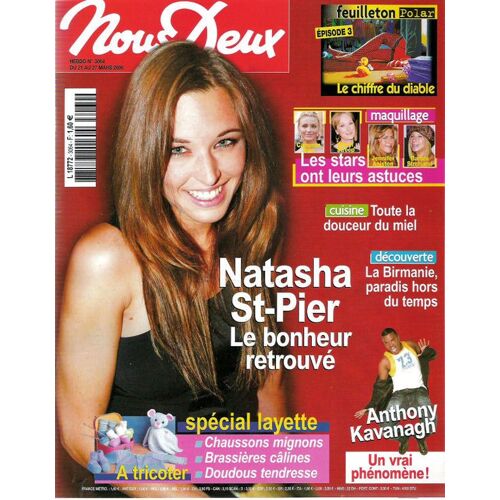 Nous Deux  N° 3064 : Natasha St-Pier, Le Bonheur Retrouvé