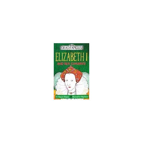 Elizabeth I And Her Conquests