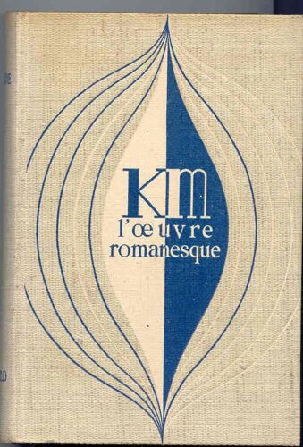 L'oeuvre Romanesque De Katherine Mansfield : Félicité