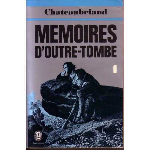 Mémoires D'outre-Tombe Tome 1