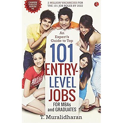 An Expert's Guide To Top 101 Entry-Level Jobs For Mbas And Graduates